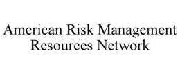AMERICAN RISK MANAGEMENT RESOURCES NETWORK trademark