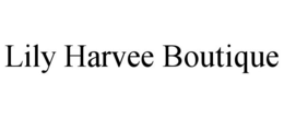 LILY HARVEE BOUTIQUE trademark