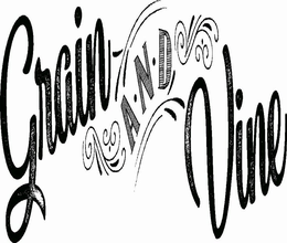 GRAIN AND VINE trademark