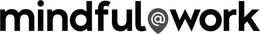 MINDFUL @ WORK trademark