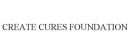 CREATE CURES FOUNDATION trademark