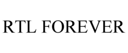 RTL FOREVER trademark
