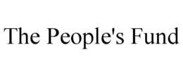 THE PEOPLE'S FUND trademark