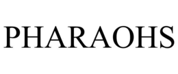 PHARAOHS trademark