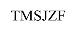 TMSJZF trademark