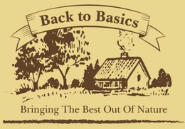 BACK TO BASICS BRINGING OUT THE BEST OF NATURE trademark