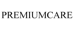 PREMIUMCARE trademark