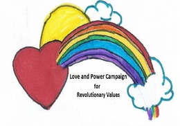 LOVE AND POWER CAMPAIGN FOR REVOLUTIONARY VALUES trademark