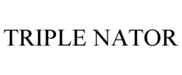 TRIPLE NATOR trademark