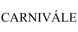 CARNIVÁLE trademark