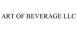 ART OF BEVERAGE LLC trademark