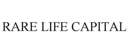 RARE LIFE CAPITAL trademark