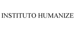 INSTITUTO HUMANIZE trademark
