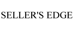 SELLER'S EDGE trademark