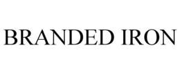 BRANDED IRON trademark