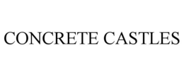 CONCRETE CASTLES trademark