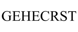 GEHECRST trademark