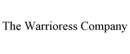 THE WARRIORESS COMPANY trademark