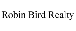 ROBIN BIRD REALTY trademark