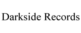DARKSIDE RECORDS trademark