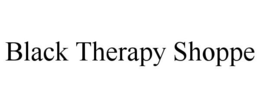 BLACK THERAPY SHOPPE trademark