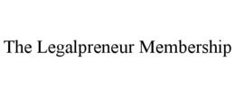 THE LEGALPRENEUR MEMBERSHIP trademark