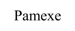 PAMEXE trademark