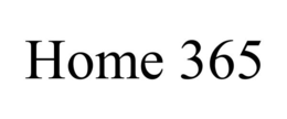 HOME 365 trademark