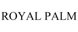 ROYAL PALM trademark