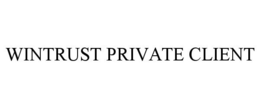 WINTRUST PRIVATE CLIENT trademark