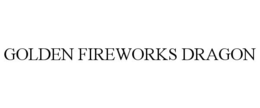 GOLDEN FIREWORKS DRAGON trademark