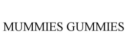 MUMMIES GUMMIES trademark