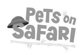 PETS ON SAFARI trademark
