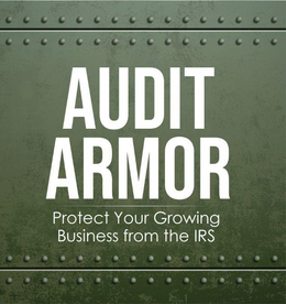 AUDIT ARMOR PROTECT YOUR GROWING BUSINESS FROM THE IRS trademark