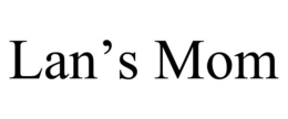 LAN'S MOM trademark