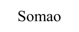 SOMAO trademark