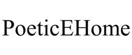 POETICEHOME trademark
