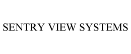 SENTRY VIEW SYSTEMS trademark