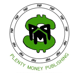 PMP PMP PMP PMP PMP PMP PMP PMP PMP PMP PMP PMP PMP PMP PLENTY MONEY PUBLISHING trademark