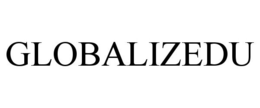 GLOBALIZEDU trademark