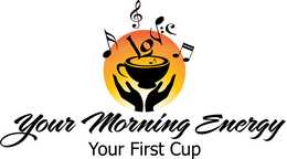 LOVE YOUR MORNING ENERGY YOUR FIRST CUP trademark