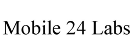 MOBILE 24 LABS trademark
