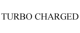 TURBO CHARGED trademark
