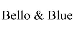 BELLO & BLUE trademark