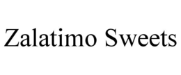 ZALATIMO SWEETS trademark