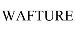 WAFTURE trademark