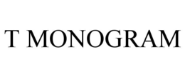 T MONOGRAM trademark