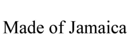 MADE OF JAMAICA trademark