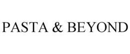 PASTA & BEYOND trademark