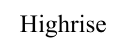 HIGHRISE trademark